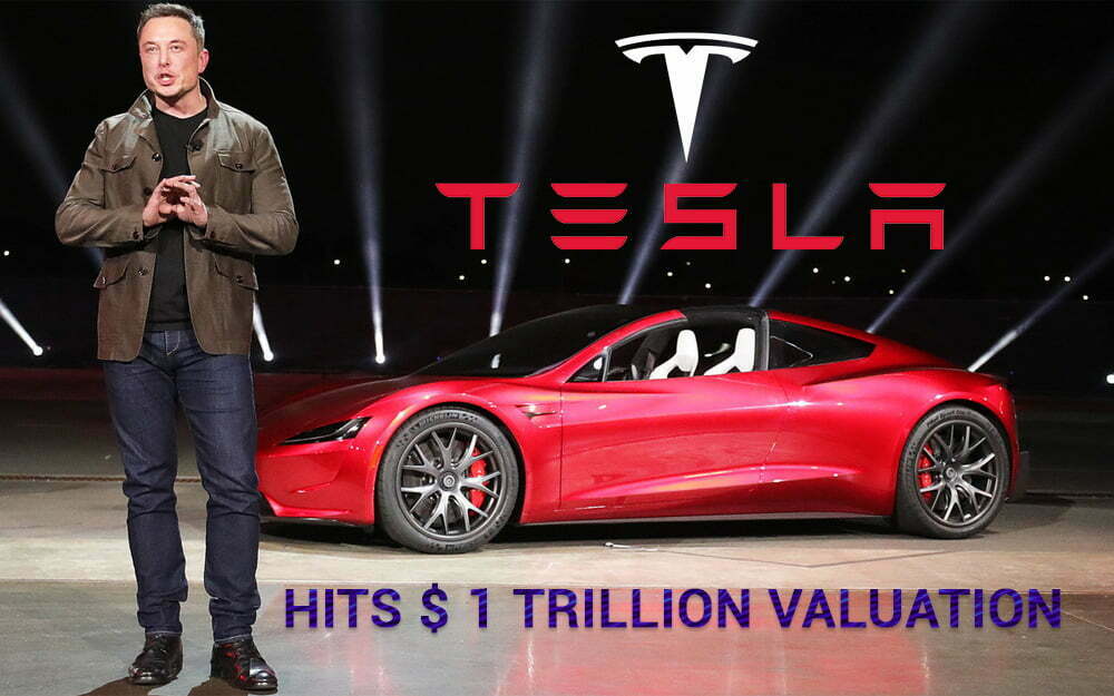 Tesla hits $1 trillion - Business News - NF World