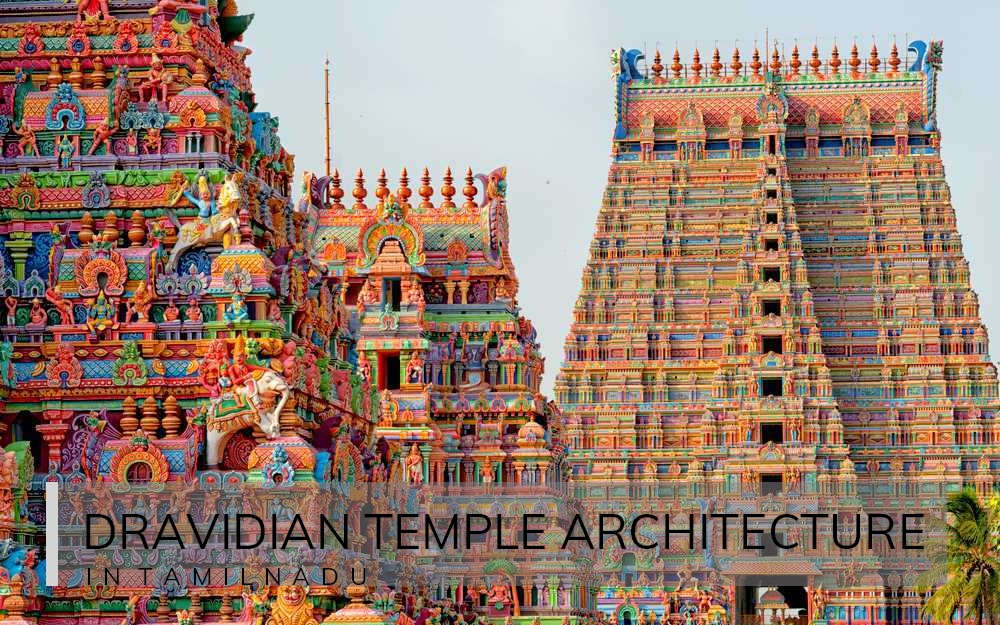 The Most Unique Temple Architecture In Tamil Nadu - New Facts World