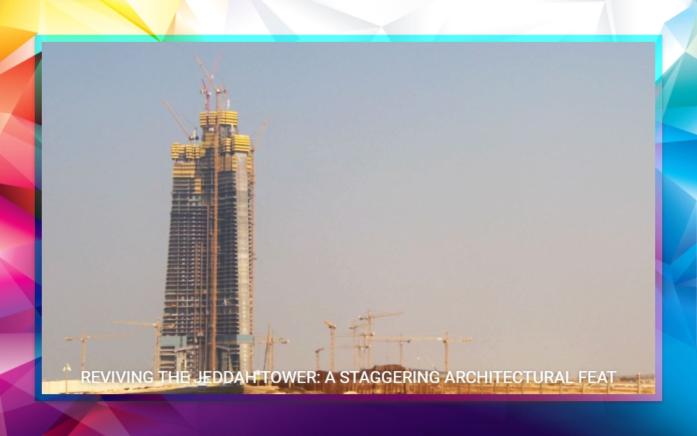 Reviving the Jeddah Tower
